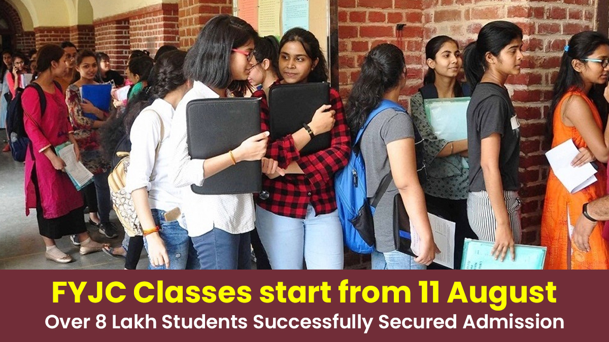 FYJC Classes Start from 11 August Over 8 Lakh Students Successfully Secured Admission.jpg